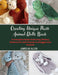 Creating Unique Plush Animal Dolls Book: A Complete Guide Featuring 30 Easy Patterns for Soft Friends to Snuggle and Cherish by James Ha Allen