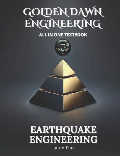 Earthquake Engineering All in One Textbook by Jamie Flux