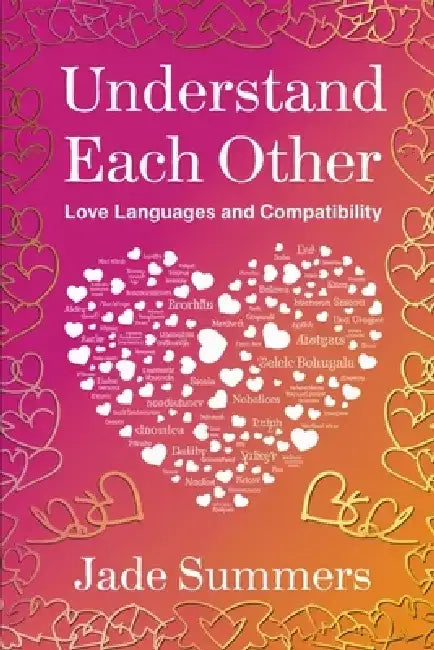 Understand Each Other by Jade Summers