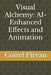 Visual Alchemy: AI-Enhanced Effects and Animation by Costel Pirvan