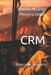 Crm: Basics for Aviators by Antônio Ricardo Pinheiro Cintra