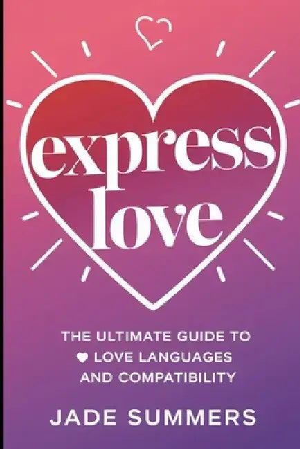 Express Love by Jade Summers