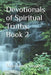 Devotionals of Spiritual Truths: Book 2 by Roger Henri Trepanier