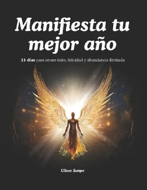 Manifiesta Tu Mejor Año