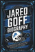 Jared Goff Biography: The Inspirational Story of a Quarterback Who Found Success While Leading the Detroit Lions to New Heights by Edward DeWitt