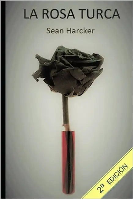 La ROSA TURCA by Moya, Lola