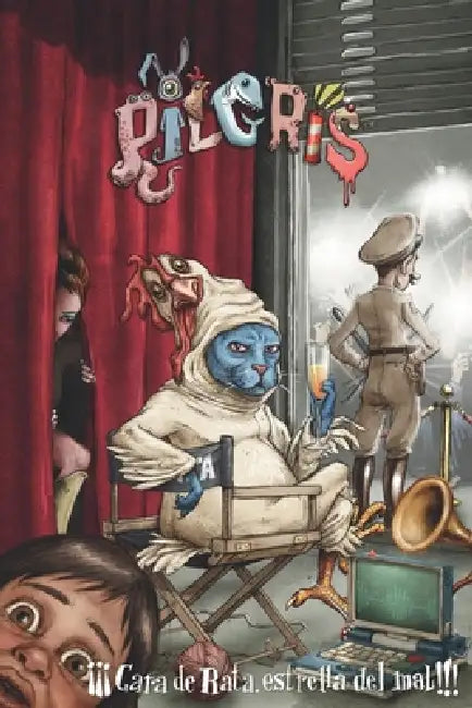 Pilgris 2: Cara de Rata, estrella del mal: Libro ilustrado de aventuras surrealistas y fantasía paranormal, original y lleno de humor para lectores cu by Velocismo Editorial, Diego Blanco López, Cristina García Marcos
