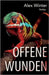 Offene Wunden: (Teil 1) by Winter, Alex