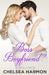 Boss or Boyfriend?: A Fake Relationship Billionaire Boss Romance by Chelsea Harmon