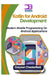 Kotlin for Android Development: Modern Mobile Programming for Android Applications by Greyson Chesterfield