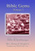 Bible Gems: Volume I by Bill Delperdange