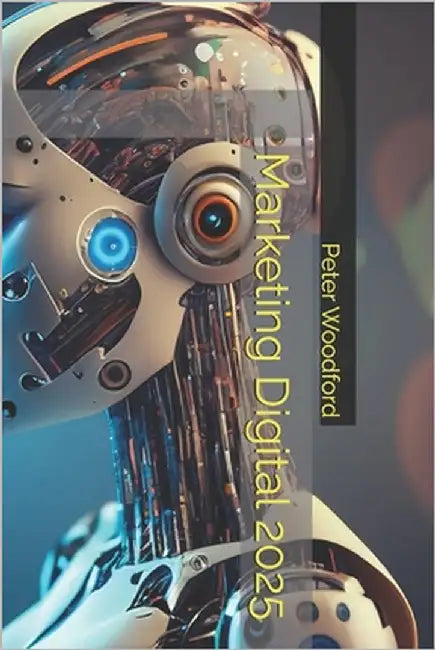 Marketing Digital 2025 by Woodford, Peter