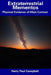 Extraterrestrial Mementos: Physical Evidence of Alien Contact by Harry Paul Campbell