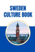 Sweden Culture Book by Beth Reed