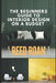 The Beginners Guide To Interior Design On A Budget by Reed Roan