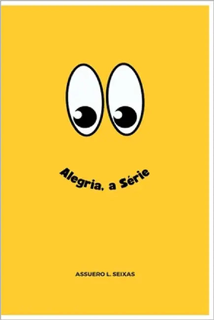 Alegria, a Série by Editorial, Diag