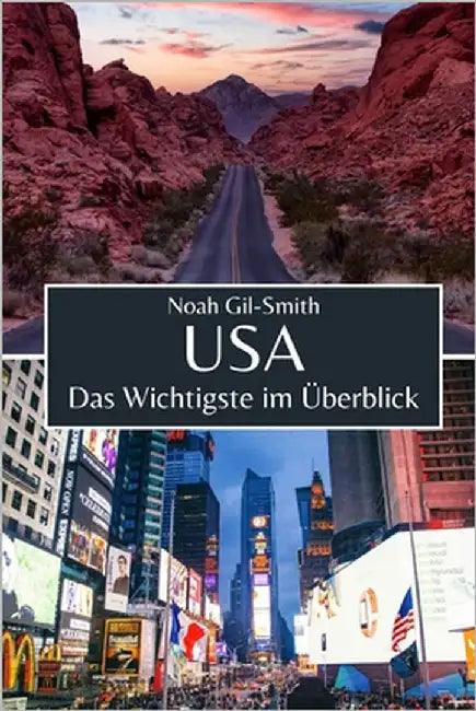 USA: Das Wichtigste im Überblick by Müller, Kai Simon