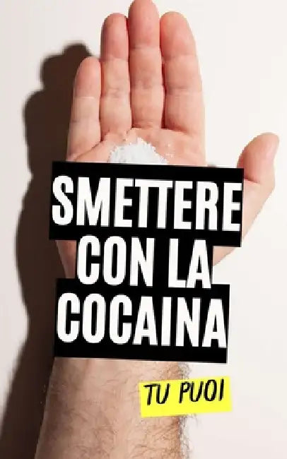 Smettere con la Cocaina: Tu Puoi by VC Brothers