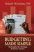 Budgeting Made Simple: Techniques for the Busy Business Owner by Bolutife Oluwadele