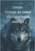 Loups: Voyage au Coeur d'un Territoire Sauvage by Chatelard, Antoine