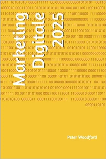 Marketing Digitale 2025 by Woodford, Peter