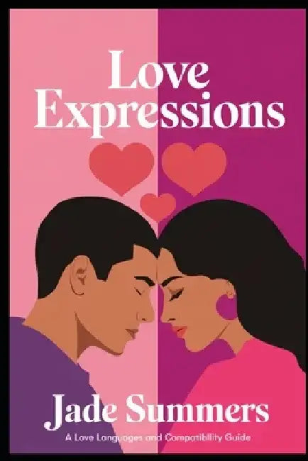 Love Expressions by Jade Summers