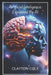 Artificial Intelligence: Explained By AI: A Comprehensive Overview of Artificial Intelligence, Its Origins, Development, Applications and Traje by Clayton Cole
