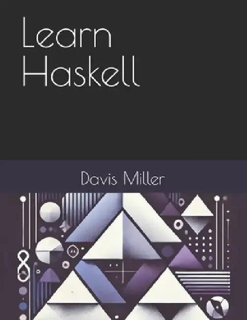 Learn Haskell by Davis Miller