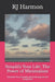 Simplify Your Life: The Power of Minimalism: Transform Your Everyday Life by Owning Less and Living More by Rj Harmon