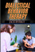 Dialectical Behavior Therapy: Mastering Emotional Regulation With Mindfulness, Distress Tolerance, And Effective Coping Skills For Depression by Jace Everly