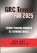 Grc Trends for 2025: Future-Proofing Business in a Dynamic World by Kester Ehiwario