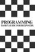Programming Basics Guide For Beginners by Jenson Hale