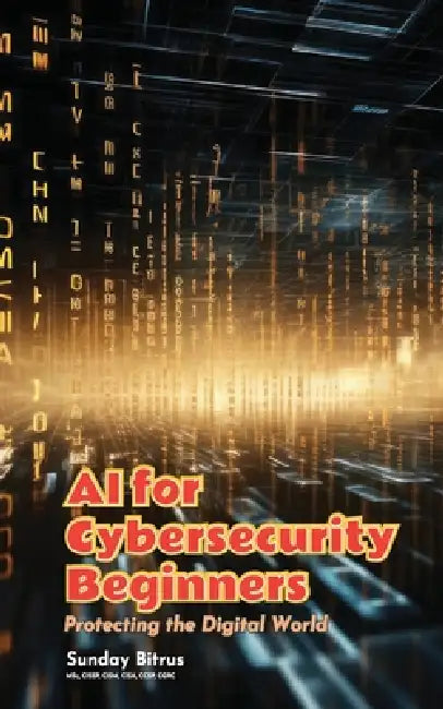 Ai For Cybersecurity Beginners