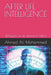 After Life Intelligence: Whispers of an Immortal Mind by Ahmed Ali Mohammed