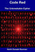 Code Red: The Unbreakable Cipher by Keith Donald Norman
