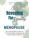 Revealing the Reality of Menopause: An In-depth Guide for Women Across the Globe to Understand Common Misconceptions by Jeffy E. Flair