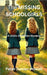 The Missing Schoolgirls: A 1930s detective mystery by Zander-Howell, Peter