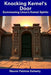 Knocking Kernel's Door: Summoning Linux's Kernel Spirits by Naomi Patricia Doherty