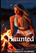 Haunted by Dee Cohoon-Madore