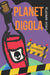 Planet Digola by Vladimir Hodo