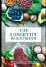 The Longevity Blueprint: Secrets of the World's Longest-Living People: A Comprehensive Guide 2025 by Lilly Van Der Post