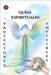 Guías Espirituales Protectores Invisibles by Rubi, Angeline