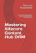 Mastering Sitecore Content Hub DAM: a comprehensive guide designed to help you unlock the full potential of Sitecore's powerful Digital Asset Manageme by Roel Van Roozendaal