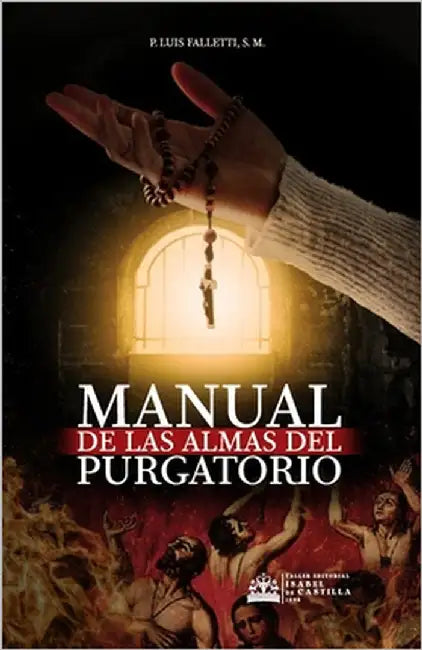 Manual de las almas del Purgatorio by Cassou, Juan