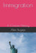 Immigration: A Concise History by Alex Bugeja