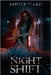 Night Shift: Asylum Duet Book 2 by Marie, Ashley