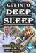 Get Into Deep Sleep by Dr. R K Williams: A guide to Deep Sleep by Lalit Prasad Mohanty