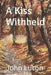 A Kiss Withheld by John Willis Luton