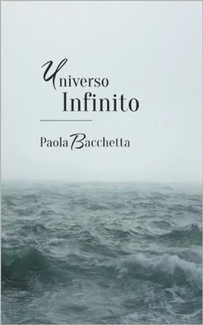 Universo Infinito by Bacchetta, Paola