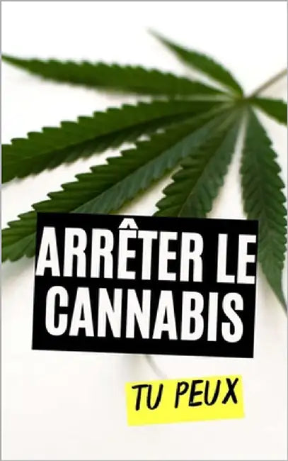 Arrêter le Cannabis: Tu Peux by Brothers, VC